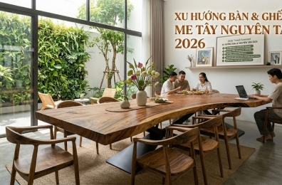Xu hướng bàn gỗ nguyên tấm 2026