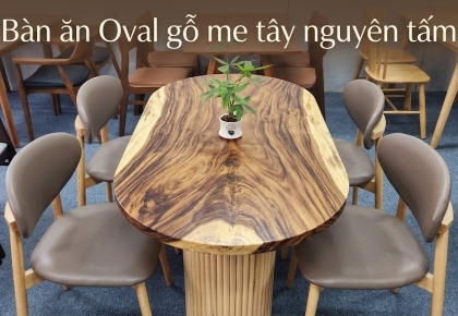 GÓC BẾP THÊM "TÌNH" VỚI BÀN ĂN ME TÂY OVAL 4 GHẾ 