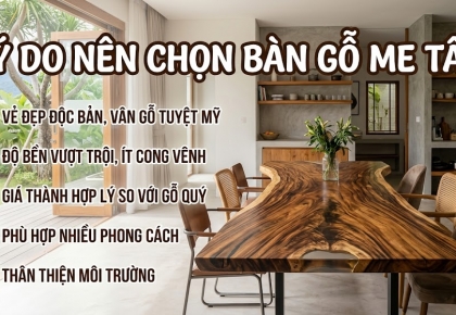 Lý do nên chọn bàn gỗ me tây