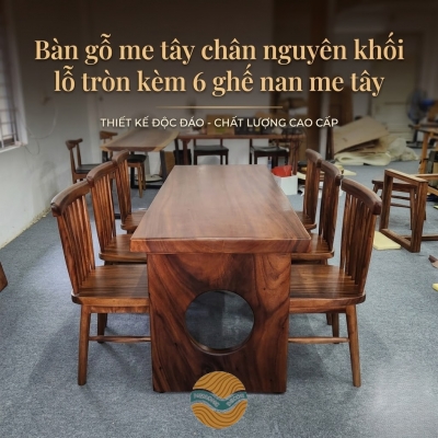Bàn gỗ me tây chân nguyên khối lỗ tròn kèm 6 ghế nan me tây