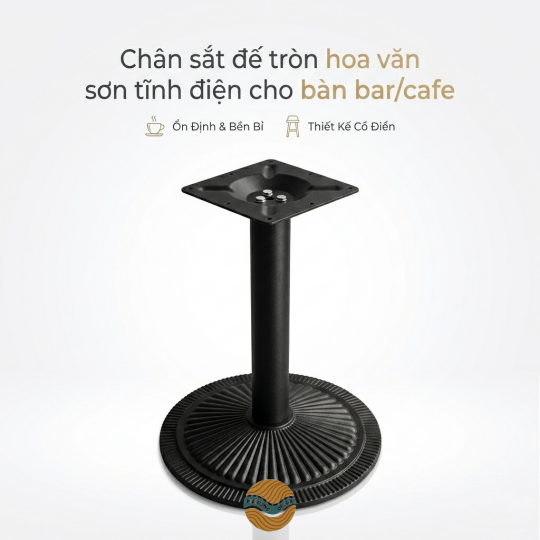 Chân sắt đế tròn hoa văn sơn tĩnh điện cho bàn bar/cafe